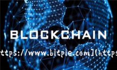 比特派官网网址是 [https://www.bitpie.com](https://www